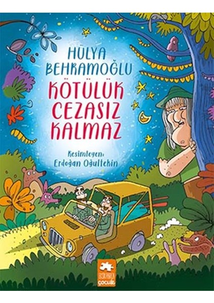 Kötülük Cezasız Kalmaz