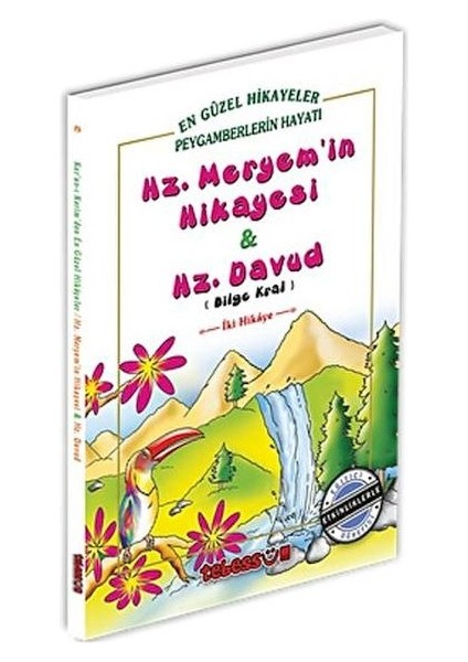 Hz. Meryem'in Hikayesi & Hz. Davud