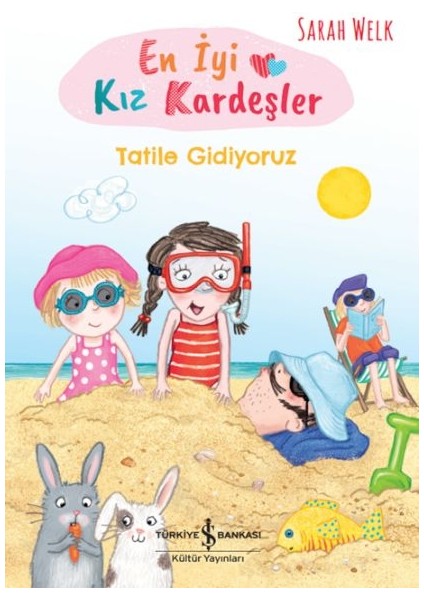 En Iyi Kız Kardeşler – Tatile Gidiyoruz
