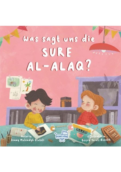 Was Sagt Uns Die Sure Al-Alaq? (Almanca Alak Sûresi Bize Ne Anlatıyor?)
