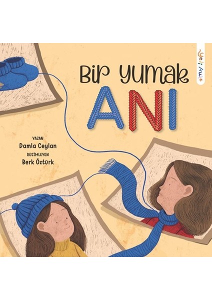Bir Yumak Anı