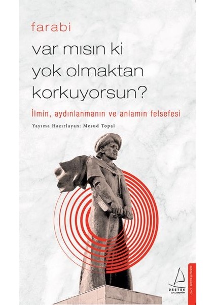 Var Mısın Ki Yok Olmaktan Korkuyorsun? - Ilmin, Aydınlanmanın ve Anlamın Felsefesi