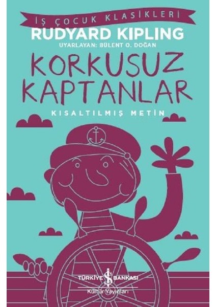 Korkusuz Kaptanlar-Kısaltılmış Metin