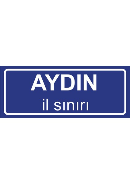 Aydın Il Sınırı Plakası , Dekoratif Aliminyum Levhaya Baskı 8*20CM