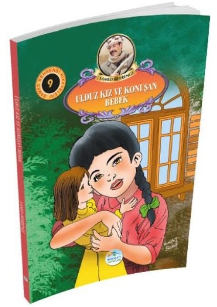 Samed Behrengi Hikayeleri Serisi 9 - Ulduz Kız ve Konuşan Bebek
