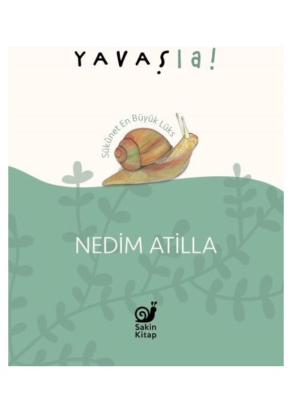 Yavaş La!