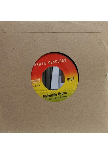 Orhan Gencebay – Kaderimin Oyunu 45'lik