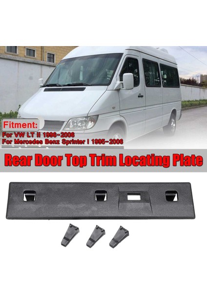 Mercedes Sprinter 1995-2006 Için Araç Arka Kapı Üst Döşeme Yerleştirme Plakası 1996-2006 Için 9017660219 (Yurt Dışından) fiyatları