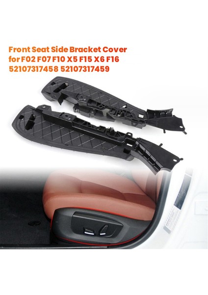 Bmw F02 F07 F10 X5 F15 X6 F16 52107317458 52107317459 Için 1 Çift Ön Koltuk Yan Braket Kılıfı Koltuk Dış Destek Döşemesi (Yurt Dışından) fiyatları