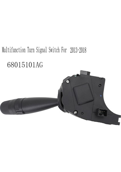 68015101AG Chrysler Dodge Jeep 2013-2018 Için Çok Işlevli Dönüş Sinyali Anahtarı Gösterge Işığı Kontrol Kolu (Yurt Dışından) modelleri