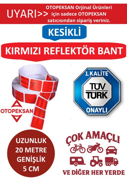 Fosfor Şerit Bant - Reflektör Bant - 20 Metre Kesikli Kırmızı - Tüvtürk Onaylı