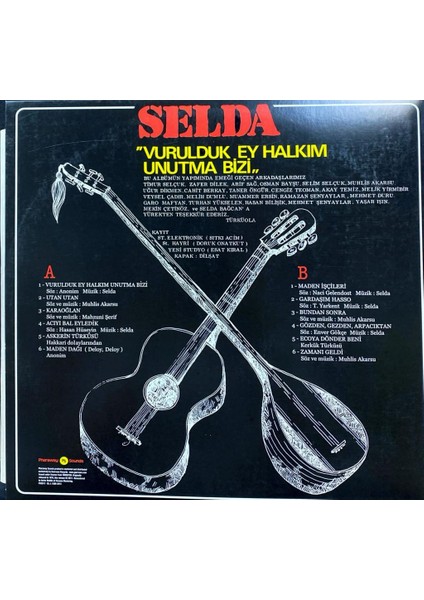 Selda – Vurulduk Ey Halkım Unutma Bizi fiyatları