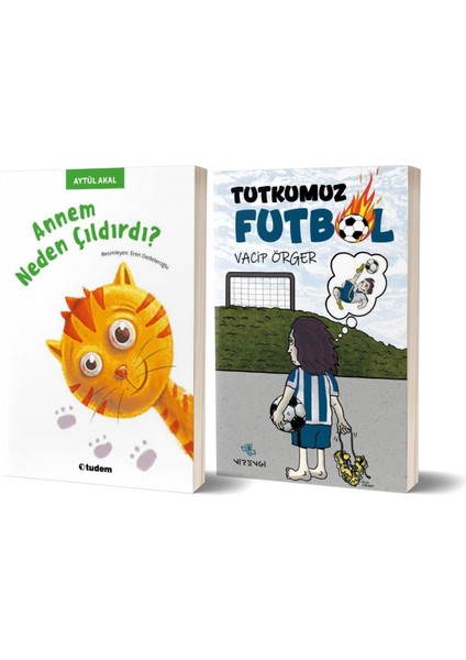 Annem Neden Çıldırdı? - Tutkumuz Futbol