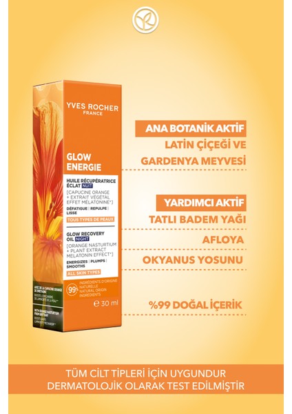 Gece Bakım Yağı - Işıltı Veren Antioksidan Botanik Kompleks Bakım Glow Energie 30ML modelleri