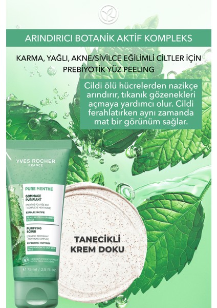 Yüz Peelingi-Karma,yağlı, Sivilce Eğilimli Cilt-Pure Menthe Arındırıcı Botanik Kompleks 75ML fiyatları