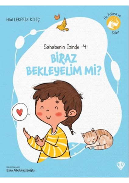 Biraz Bekleyelim Mi?