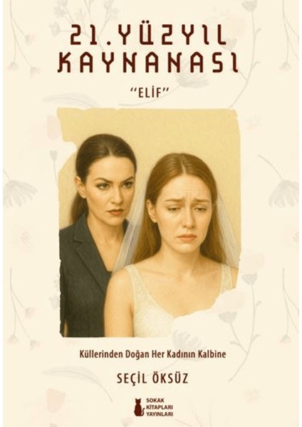 21. Yüzyıl Kaynanası