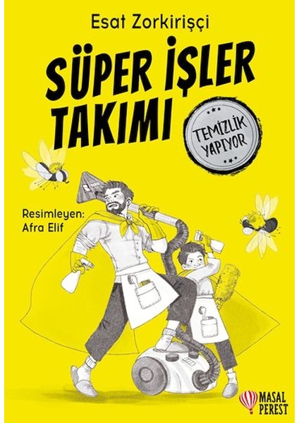 Süper Işler Takımı Temizlik Yapıyor
