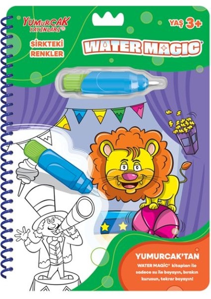Sirkteki Renkler - Yeni Water Magic