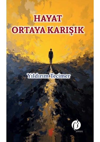 Hayat Ortaya Karışık