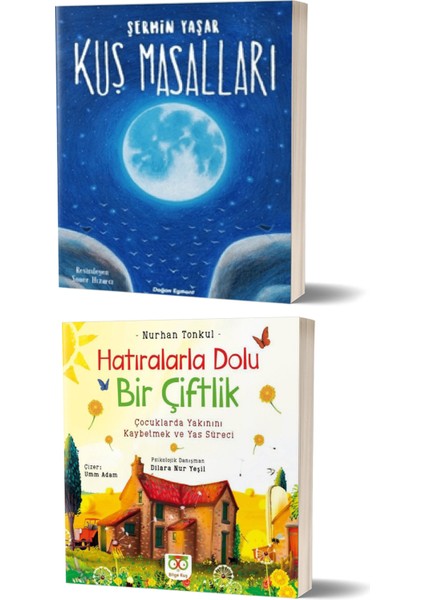 Kuş Masalları - Hatıralarla Dolu Bir Çiftlik