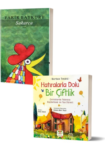 Sakarca - Hatıralarla Dolu Bir Çiftlik