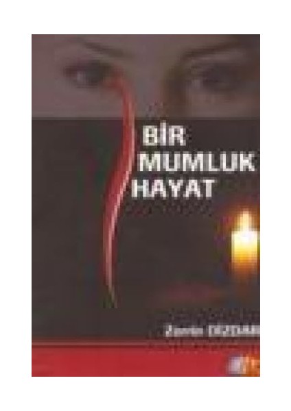 Bir Mumluk Hayat