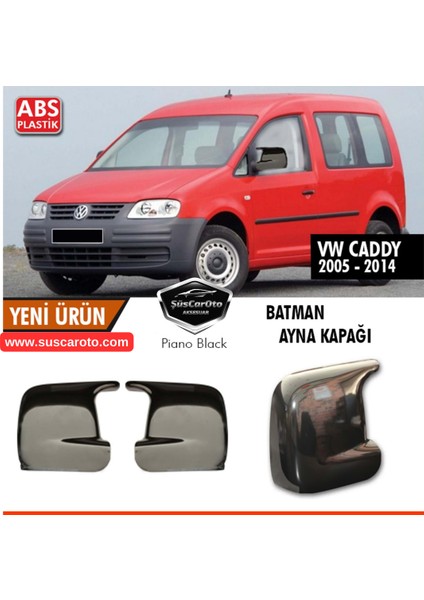 Vw Caddy Mk2 2005-2014 Uyumlu Batman Yarasa Ayna Kapağı Piano Black Abs Plastik
