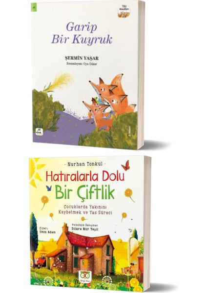 Garip Bir Kuyruk - Hatıralarla Dolu Bir Çiftlik