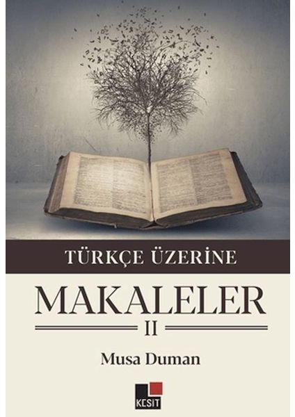 Türkçe Üzerine Makaleler Iı