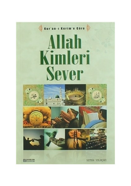 Allah Kimleri Sever - Semih Yolaçan