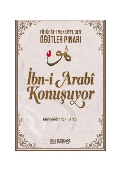 İbn-i Arabi Konuşuyor
