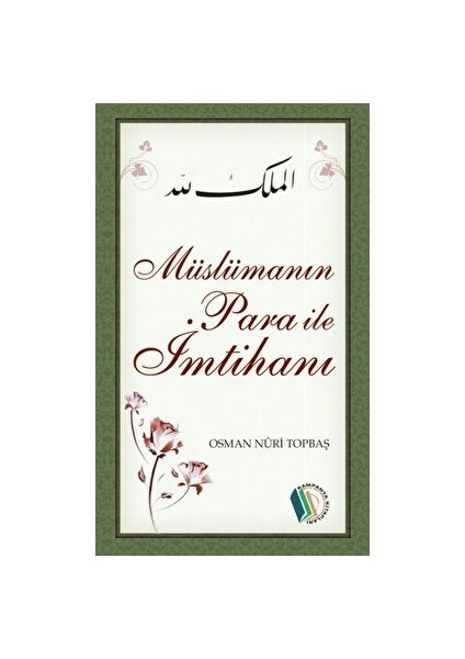Müslümanın Para Ile Imtihanı - Osman Nuri Topbaş