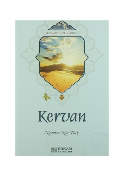 Kervan - Neslihan Nur Türk