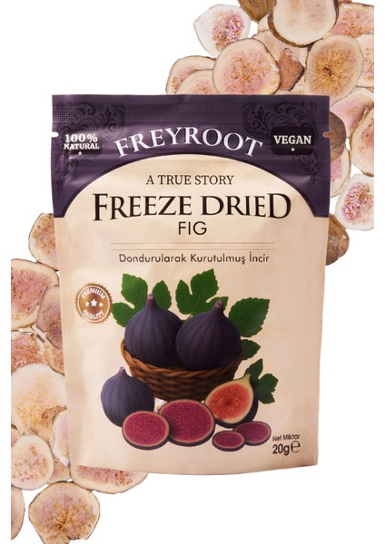 Freyroot Dondurularak Kurutulmuş Incir – Freeze Dried Sağlıklı Çıtır Incir – Katkısız Meyve Kurusu