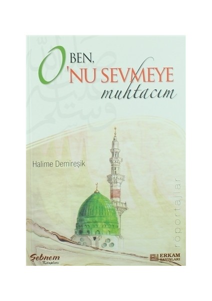 Ben O'nu Sevmeye Muhtacım - Halime Demireşik