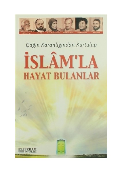 İslam'la Hayat Bulanlar - Y. Selman Tan