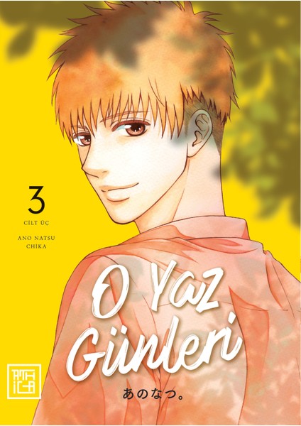 O Yaz Günleri 3 - Chika