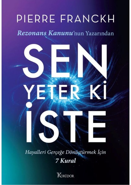 Rezonans Kanunu & Sen Yeter Ki Iste & Sıçrayış / Koridor Yayıncılık / 3 Kitap Set modelleri