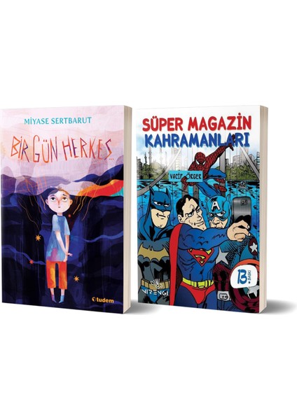 Bir Gün Herkes - Süper Magazin Kahramanları