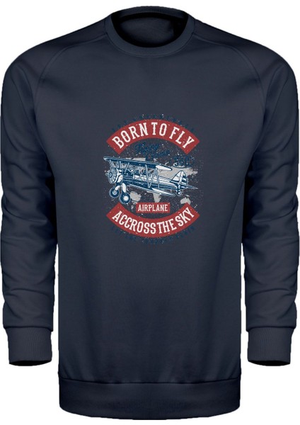 born To Fly Accross The Sky Unisex Sweatshirt