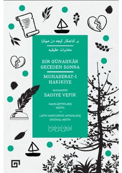 Bir Günahkar Geceden Sonra - Muhaberat-I Hakikiye