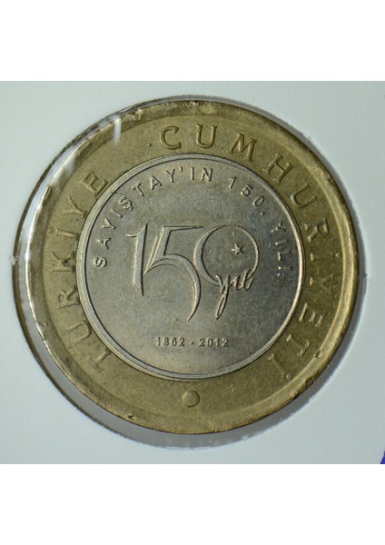 Sayıştay'ın 150. Yılı 1 Lira 2012 Hatıra. Kapamada. fiyatları