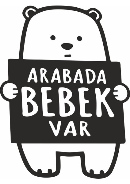 Arabada Bebek Var Araç, Araba, Oto, Motorsiklet, Kask, Laptop, Cam Sticker 16X12 cm