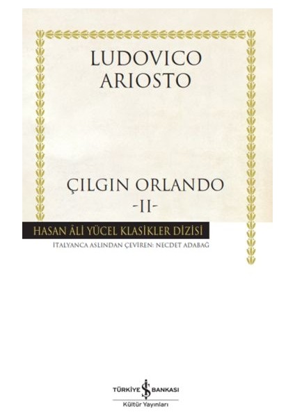 Çılgın Orlando Iı - Hasan Ali Yücel Klasikleri (Ciltli)