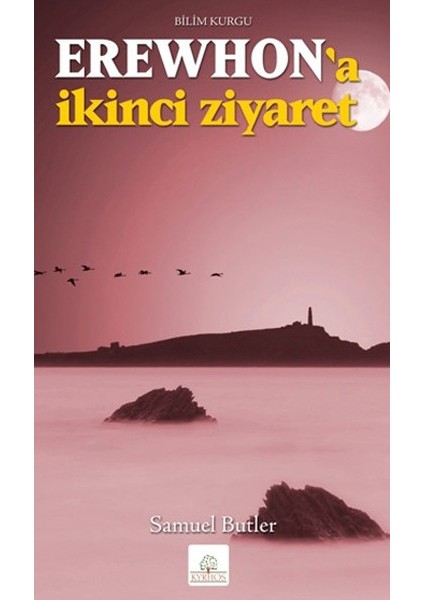 Erewhon'a Ikinci Ziyaret