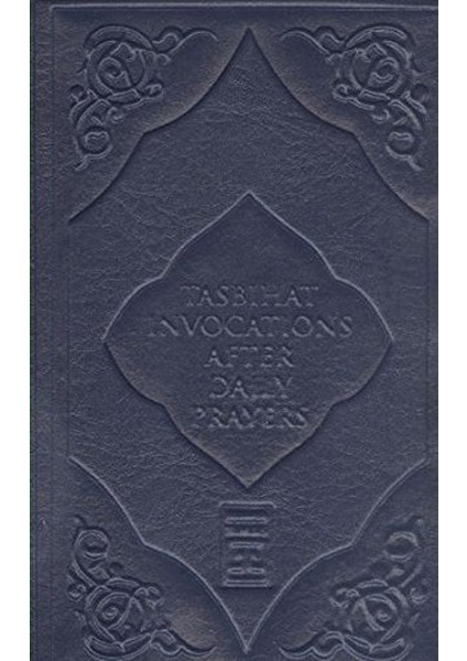 Tasbihat Invocations After Daily Prayers