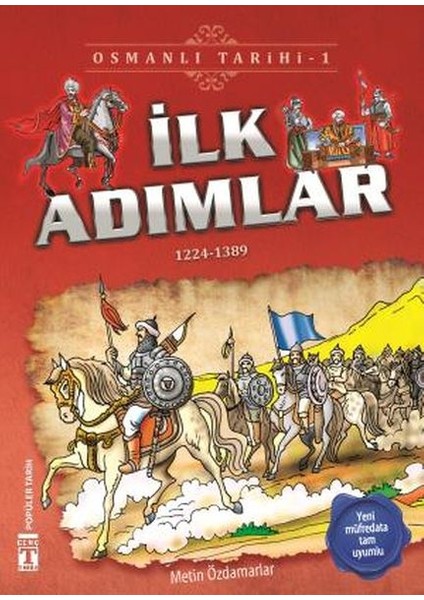 Ilk Adımlar - Osmanlı Tarihi 1