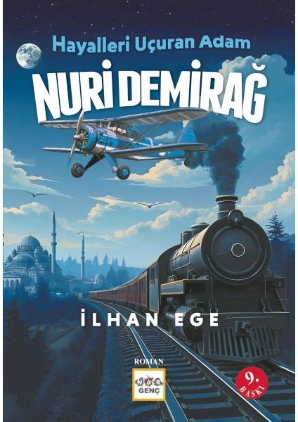 Hayalleri Uçuran Adam Nuri Demirağ