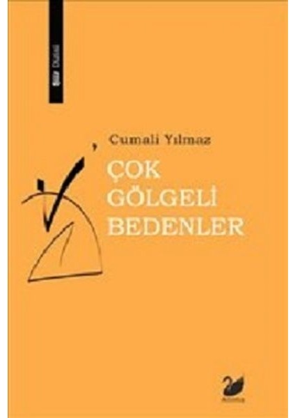 Çok Gölgeli Bedenler